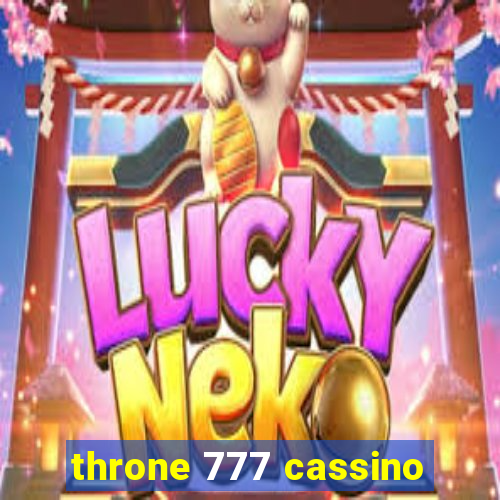 throne 777 cassino